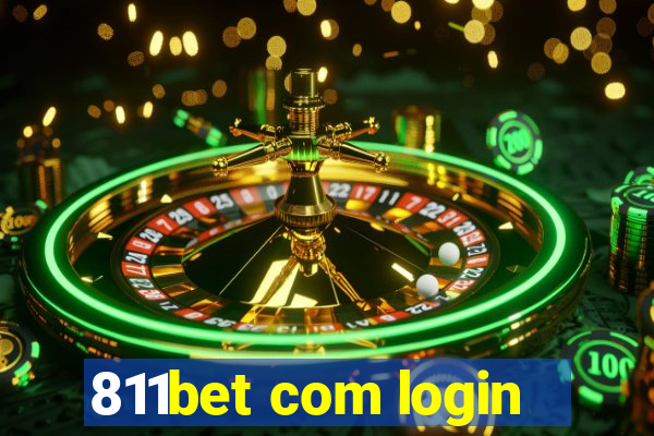 811bet com login